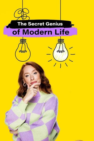 watch-The Secret Genius of Modern Life (2022)