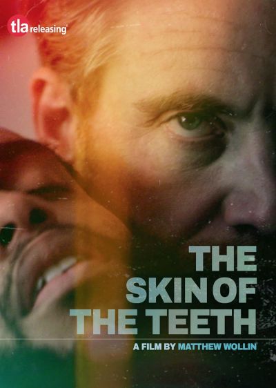 watch-The Skin of the Teeth (2019)