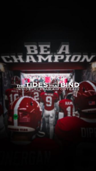 watch-The Tides That Bind: Inside Alabama Football (2025)