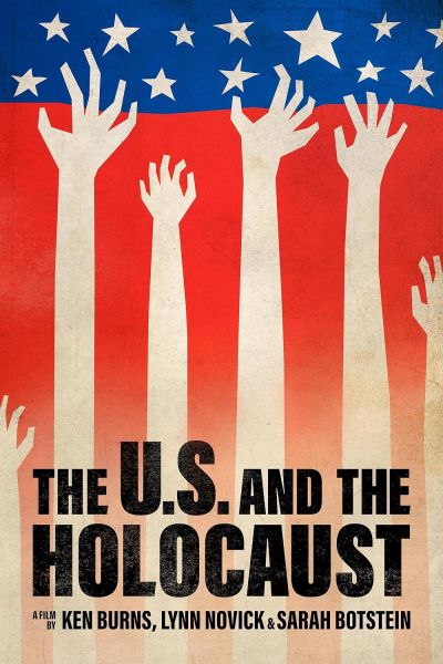 watch-The U.S. and the Holocaust A Film by Ken Burns, Lynn Novick & Sarah Botstein (2022)