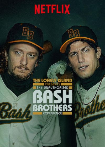 watch-The Unauthorized Bash Brothers Experience (2019)