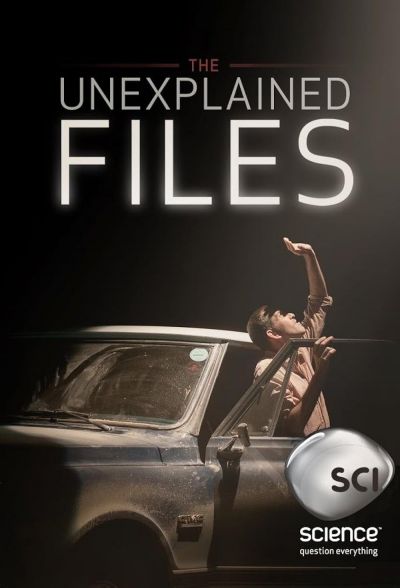 watch-The Unexplained Files (2013)