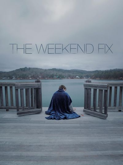 watch-The Weekend Fix (2020)
