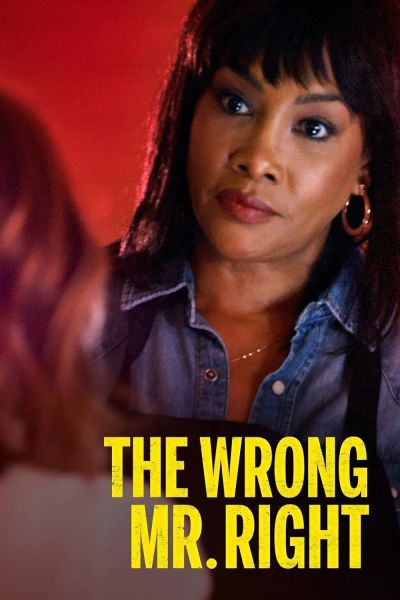 watch-The Wrong Mr. Right (2021)