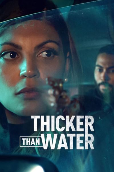 watch-Thicker Than Water (2023)