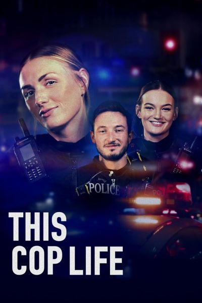 watch-This Cop Life (2022)
