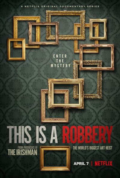 watch-This Is a Robbery: The World's Greatest Art Heist (2021)
