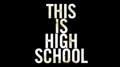 watch-This Is High School (2016)