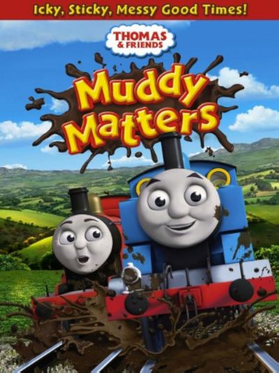 watch-Thomas & Friends: Muddy Matters (2013)