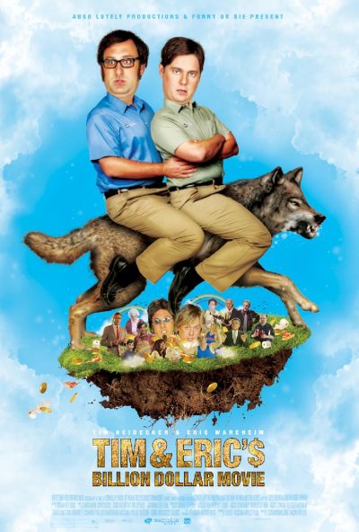 watch-Tim and Eric's Billion Dollar Movie (2012)