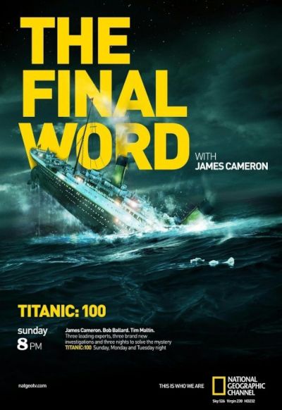 watch-Titanic: The Final Word with James Cameron (2012)