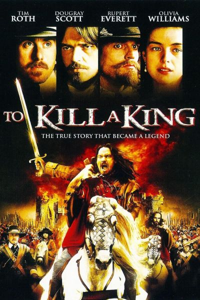 watch-To Kill a King (2003)