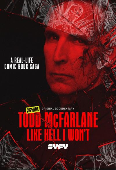 watch-Todd McFarlane: Like Hell I Won't (2020)