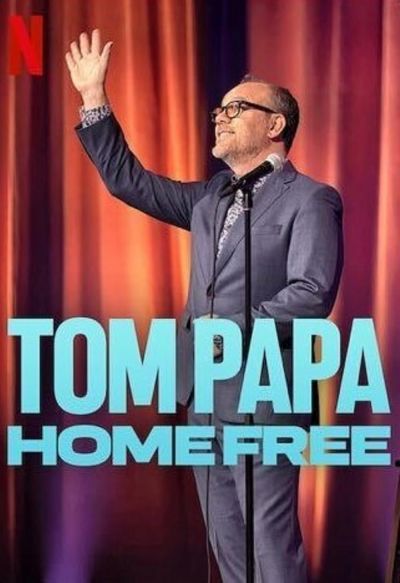 watch-Tom Papa: Home Free (2024)