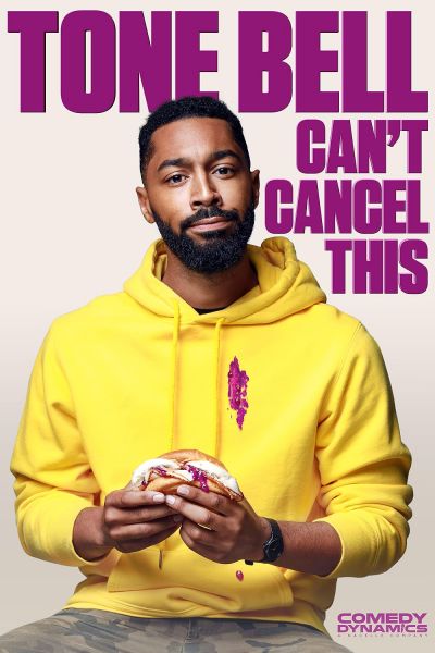 watch-Tone Bell: Can't Cancel This (2019)