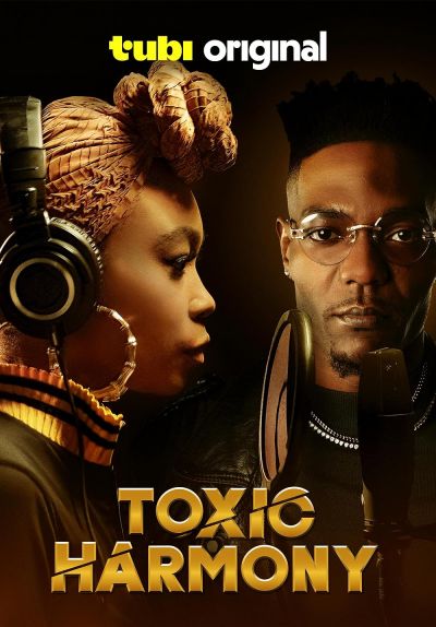 watch-Toxic Harmony (2024)
