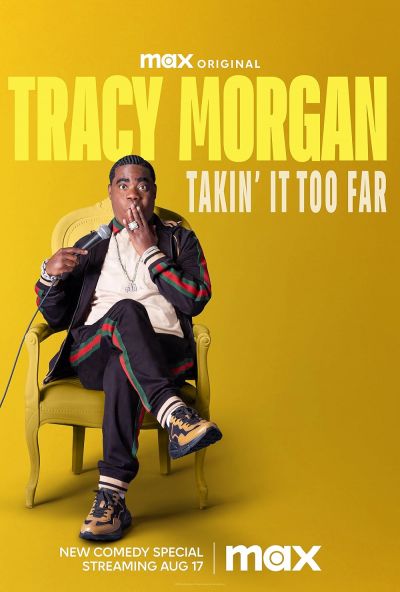watch-Tracy Morgan: Takin' It Too Far (2023)