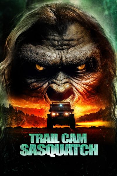 watch-Trail Cam Sasquatch (2025)