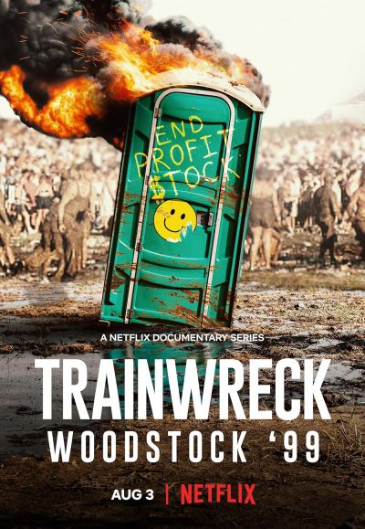 watch-Trainwreck: Woodstock '99 (2022)