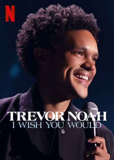 watch-Trevor Noah: I Wish You Would (2022)