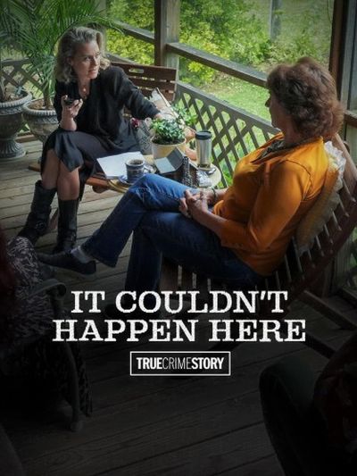 watch-True Crime Story: It Couldn't Happen Here (2021)