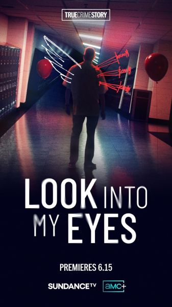 watch-True Crime Story: Look Into My Eyes (2023)
