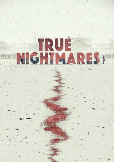 watch-True Nightmares (2015)