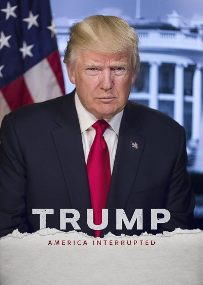 watch-Trump: America Interrupted (2020)