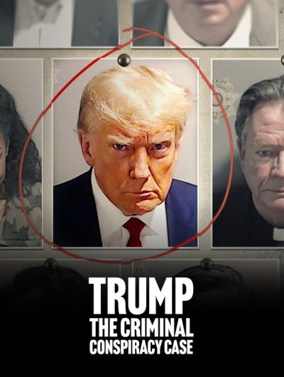 watch-Trump: The Criminal Conspiracy Case (2024)
