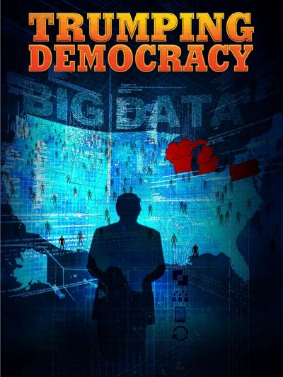 watch-Trumping Democracy (2017)