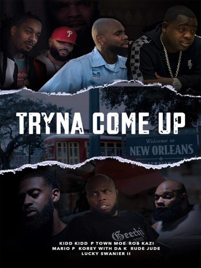 watch-Tryna Come Up (2020)