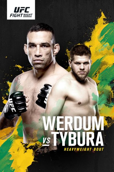 watch-UFC Fight Night: Werdum vs. Tybura (2017)