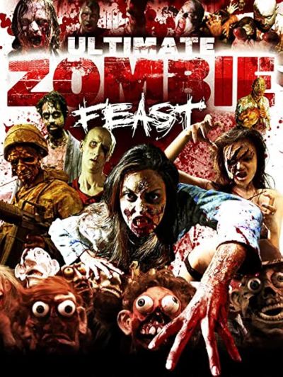 watch-Ultimate Zombie Feast (2020)