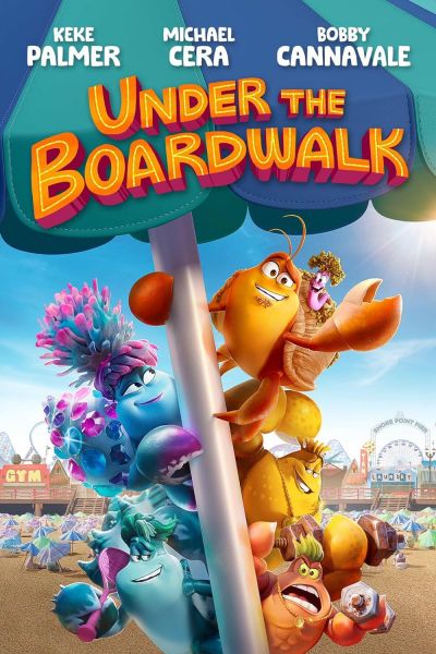 watch-Under the Boardwalk (2023)