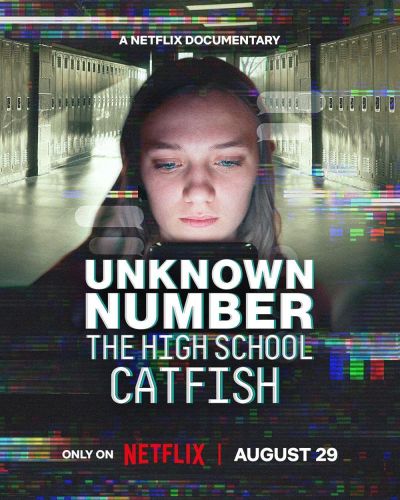 watch-Unknown Number: The High School Catfish (2025)