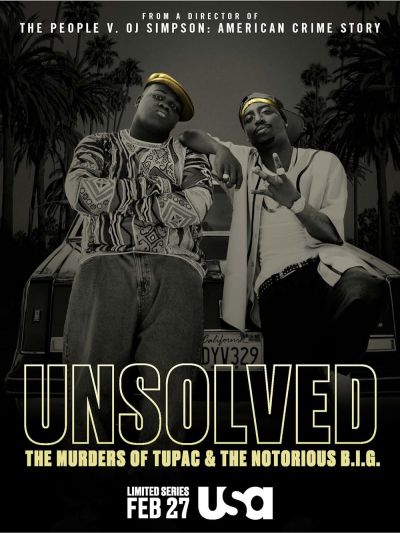 watch-Unsolved: The Murders of Tupac and the Notorious B.I.G. (2018)