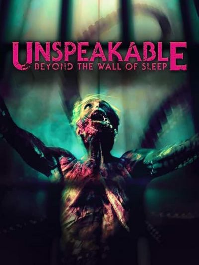 watch-Unspeakable: Beyond The Wall of Sleep (2024)