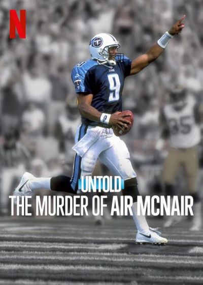 watch-Untold: The Murder of Air McNair (2024)
