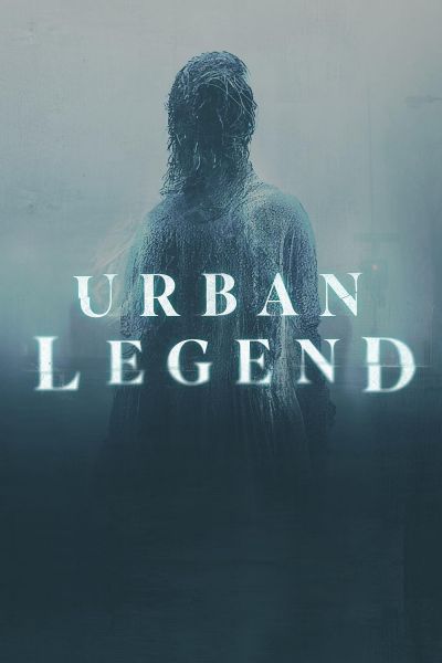 watch-Urban Legend (2022)