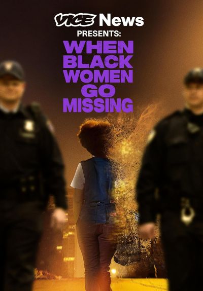 watch-Vice News Presents: When Black Women Go Missing (2024)