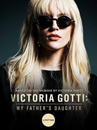 watch-Victoria Gotti: My Father's Daughter (2019)