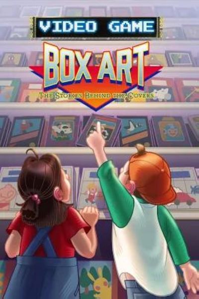 watch-Video Game Box Art: The Stories Behind the Covers (2019)