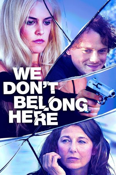 watch-We Don't Belong Here (2017)