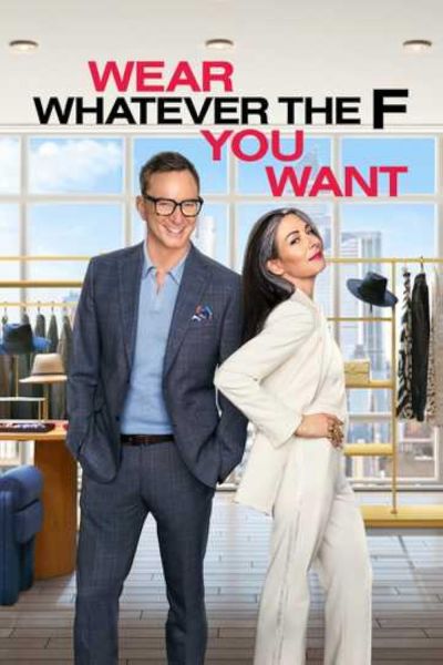 watch-Wear Whatever The F You Want (2025)