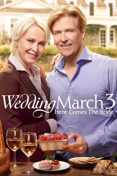 watch-Wedding March 3: Here Comes the Bride (2018)