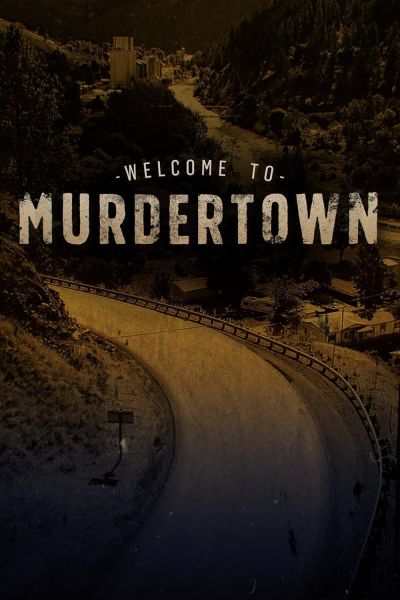 watch-Welcome to Murdertown (2018)