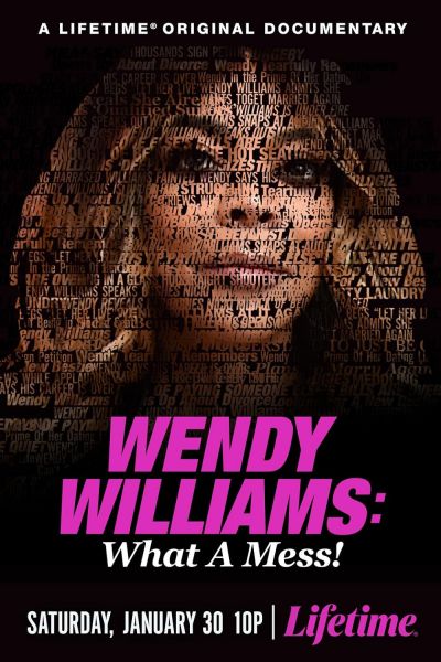 watch-Wendy Williams: What a Mess! (2021)
