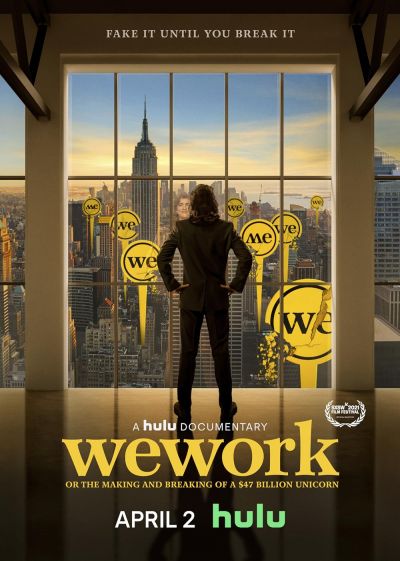 watch-WeWork: Or the Making and Breaking of a $47 Billion Unicorn (2021)