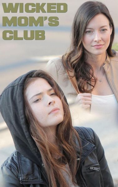 watch-Wicked Mom's Club (2017)
