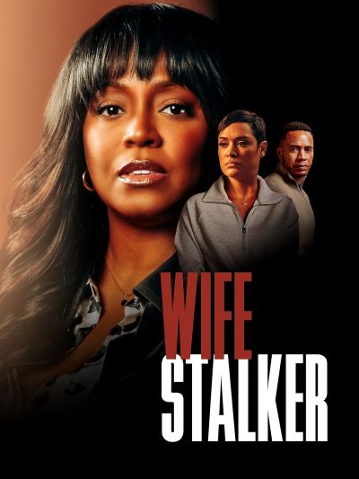 watch-Wife Stalker (2025)